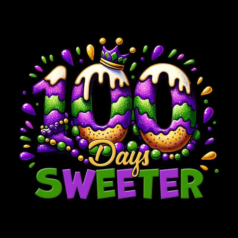 100 Days Sweeter (DTF Transfer)